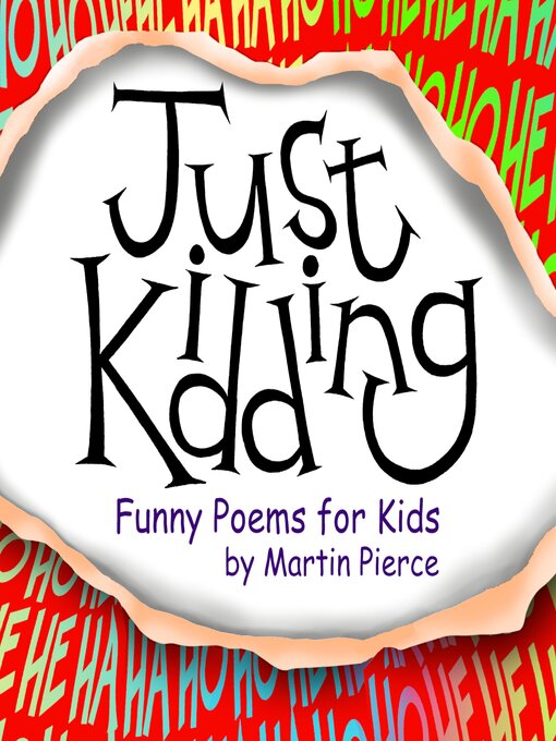 Title details for Just Kidding by Martin Pierce - Available